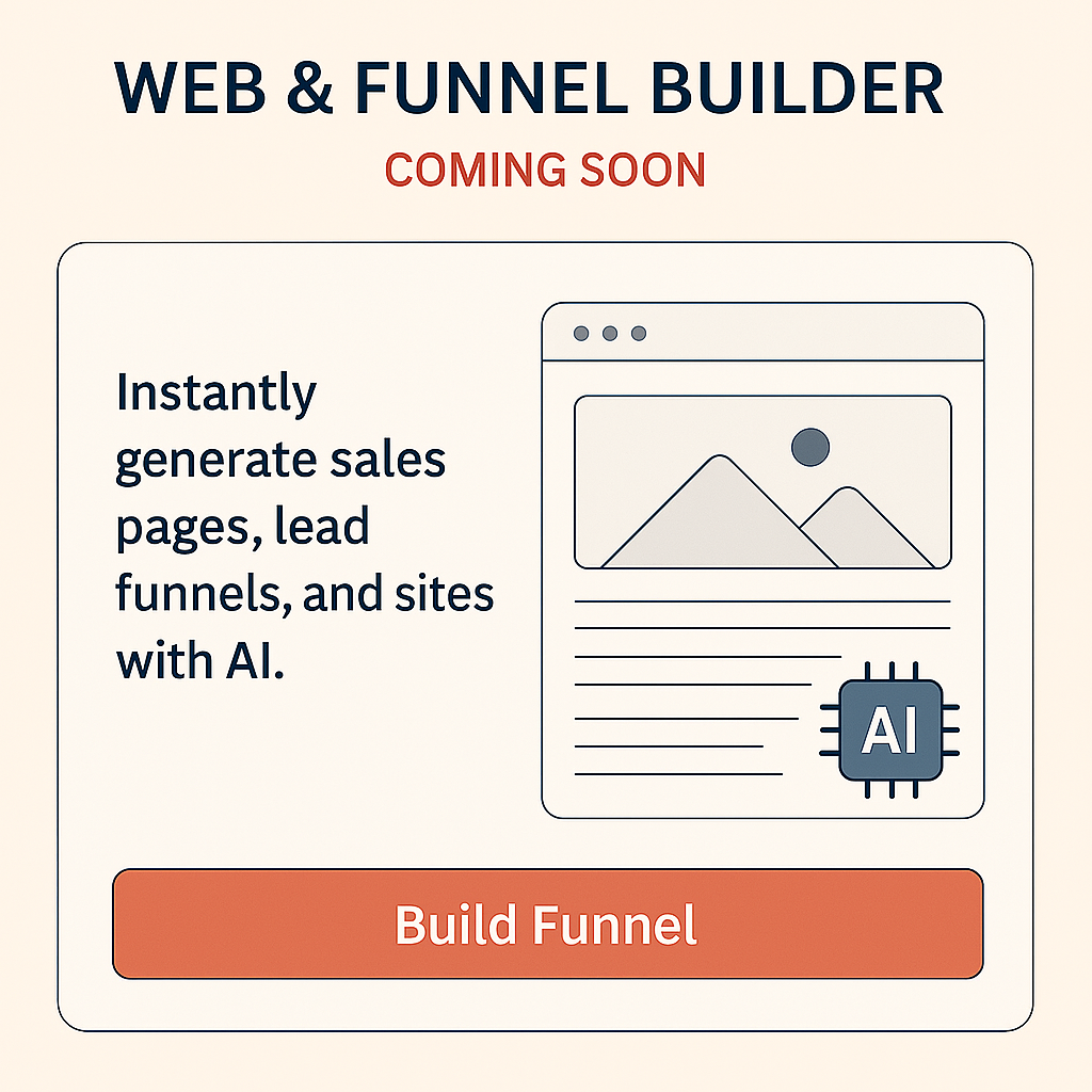 Web & Funnel Builder (Coming Soon)